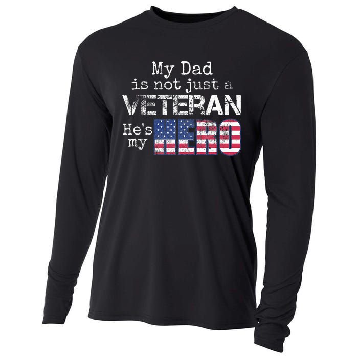 Military Family Veteran Support My Dad Us Veteran My Hero Cooling Performance Long Sleeve Crew