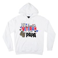 My Favorite Veteran Is My Papa Military Veterans Day Hoodie