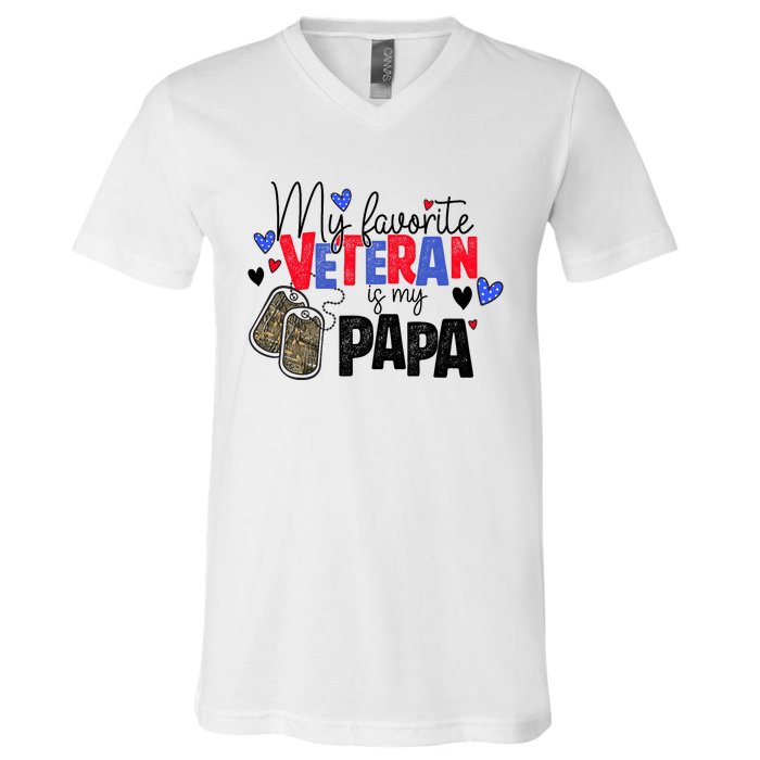 My Favorite Veteran Is My Papa Military Veterans Day V-Neck T-Shirt