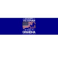 My Favorite Veteran Is My Grandma Cool Gift Flag Mother Veterans Day Funny Gift Bumper Sticker