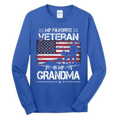 My Favorite Veteran Is My Grandma Cool Gift Flag Mother Veterans Day Funny Gift Tall Long Sleeve T-Shirt