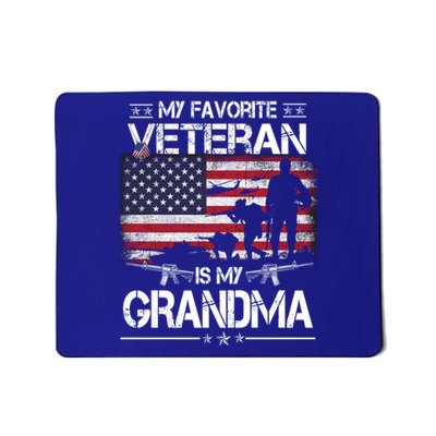 My Favorite Veteran Is My Grandma Cool Gift Flag Mother Veterans Day Funny Gift Mousepad