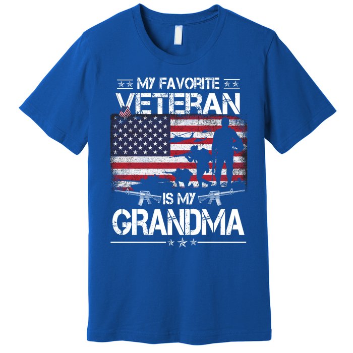 My Favorite Veteran Is My Grandma Cool Gift Flag Mother Veterans Day Funny Gift Premium T-Shirt