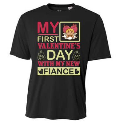 My First Valentine's Day With My New Fiance Cooling Performance Crew T-Shirt