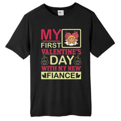 My First Valentine's Day With My New Fiance Tall Fusion ChromaSoft Performance T-Shirt