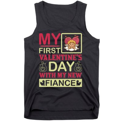 My First Valentine's Day With My New Fiance Tank Top