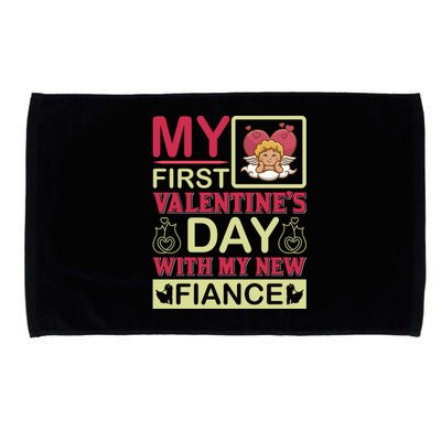 My First Valentine's Day With My New Fiance Microfiber Hand Towel