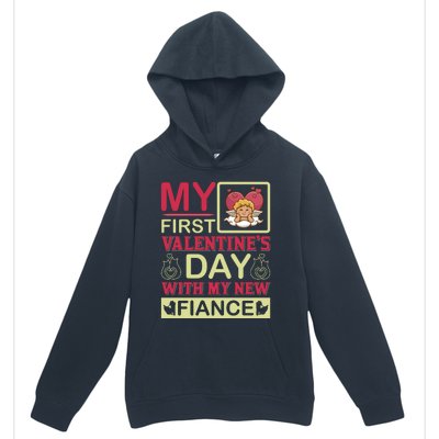 My First Valentine's Day With My New Fiance Urban Pullover Hoodie