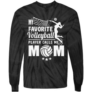 My Favorite Volleyball Player Calls Me Mom Mother's Day Tie-Dye Long Sleeve Shirt