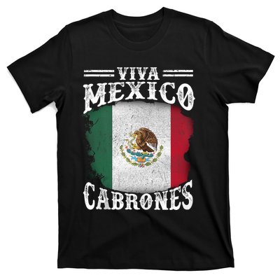 Mexican Flag Viva Mexico Cabrones Independence Day Pride T-Shirt