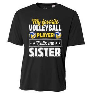 My Favorite Volleyball Player Calls Me Sister Mother's Day Cooling Performance Crew T-Shirt