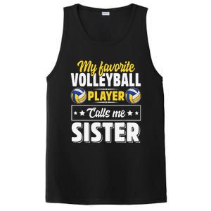 My Favorite Volleyball Player Calls Me Sister Mother's Day PosiCharge Competitor Tank