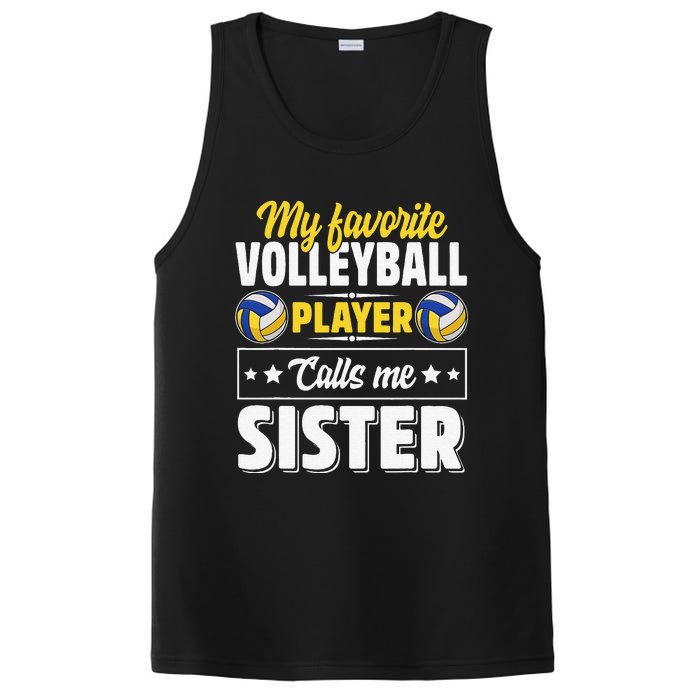 My Favorite Volleyball Player Calls Me Sister Mother's Day PosiCharge Competitor Tank