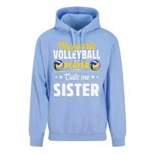 My Favorite Volleyball Player Calls Me Sister Mother's Day Unisex Surf Hoodie