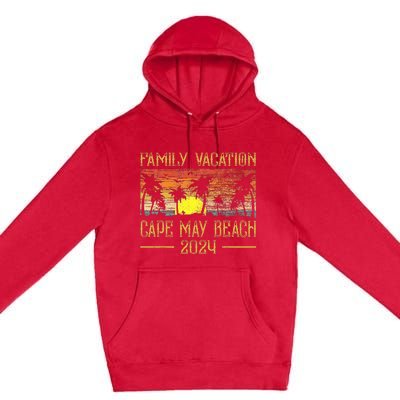 Matching Family Vacation 2024 New Jersey Cape May Beach Premium Pullover Hoodie