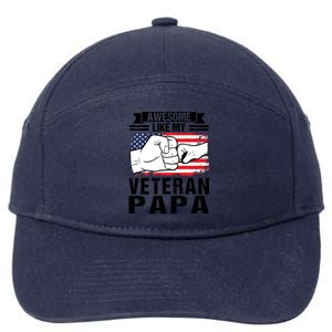 My Favorite Veteran Papa Gave Me This Grandfather Gift 7-Panel Snapback Hat