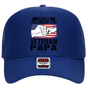 My Favorite Veteran Papa Gave Me This Grandfather Gift High Crown Mesh Back Trucker Hat