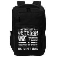 Military Family Veteran Support My Dad Us Veteran Patriotic Impact Tech Backpack