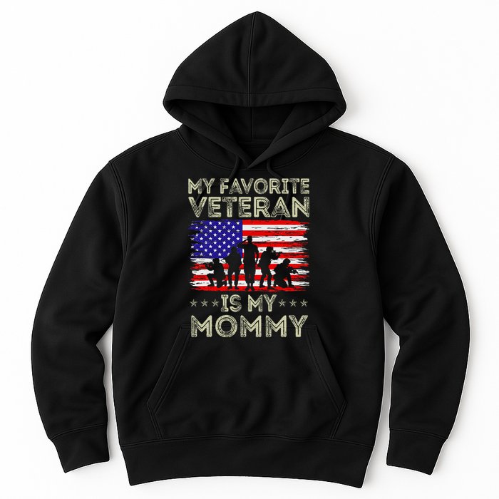 My Favorite Veteran Is My Mommy American Flag Veterans Day Hoodie