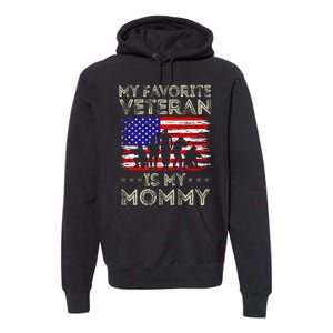 My Favorite Veteran Is My Mommy American Flag Veterans Day Premium Hoodie