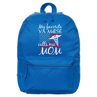 My Favorite Va Nurse Calls Me Mom Va Nurse Mom Gift 16 in Basic Backpack