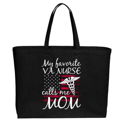 My Favorite Va Nurse Calls Me Mom Va Nurse Mom Gift Cotton Canvas Jumbo Tote