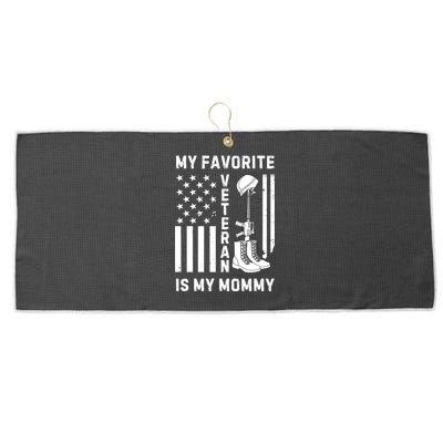 My Favorite Veteran Is My Mom Us Flag Proud Veterans Day Mom Gift Large Microfiber Waffle Golf Towel