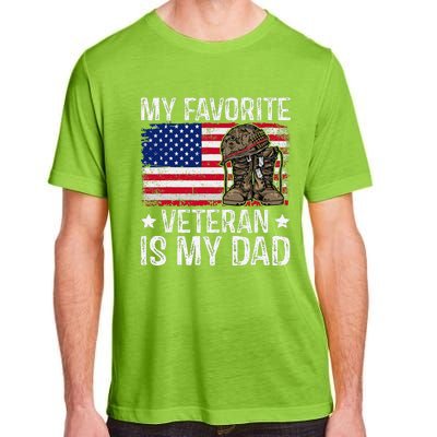 My Favorite Veteran Is My Dad Army Military Veterans Day Gift Adult ChromaSoft Performance T-Shirt