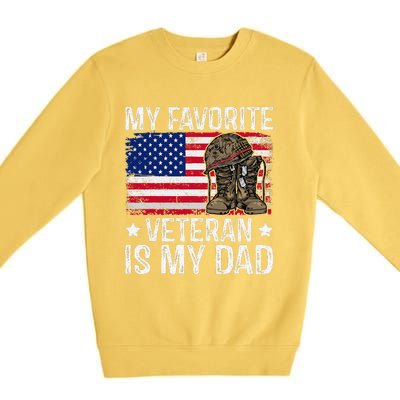 My Favorite Veteran Is My Dad Army Military Veterans Day Gift Premium Crewneck Sweatshirt