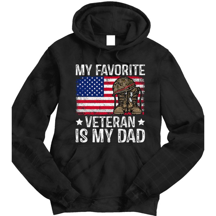 My Favorite Veteran Is My Dad Army Military Veterans Day Gift Tie Dye Hoodie