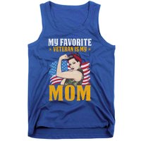 My Favorite Veteran Is My Mom Us Veteran Mom Gift Tank Top