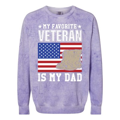 My Favorite Veteran Is My Dad Colorblast Crewneck Sweatshirt