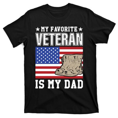 My Favorite Veteran Is My Dad T-Shirt