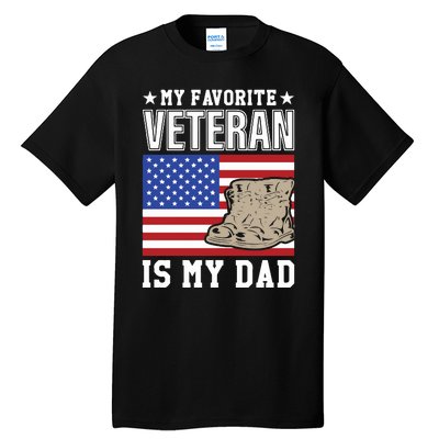 My Favorite Veteran Is My Dad Tall T-Shirt