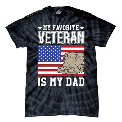 My Favorite Veteran Is My Dad Tie-Dye T-Shirt