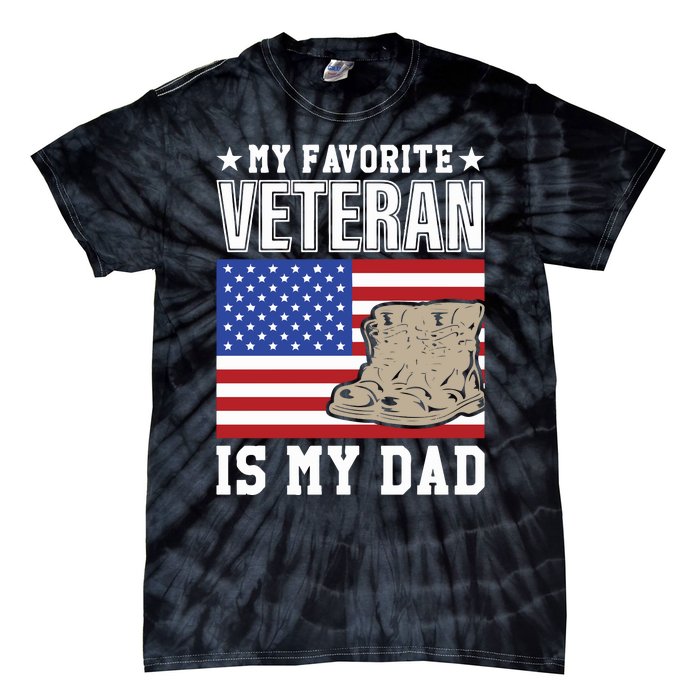 My Favorite Veteran Is My Dad Tie-Dye T-Shirt