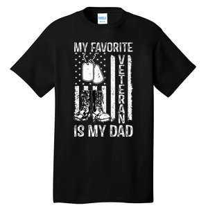 My Favorite Veteran Is My Dad Army Military Veterans Day Tall T-Shirt