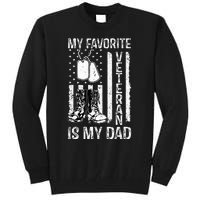 My Favorite Veteran Is My Dad Army Military Veterans Day Tall Sweatshirt