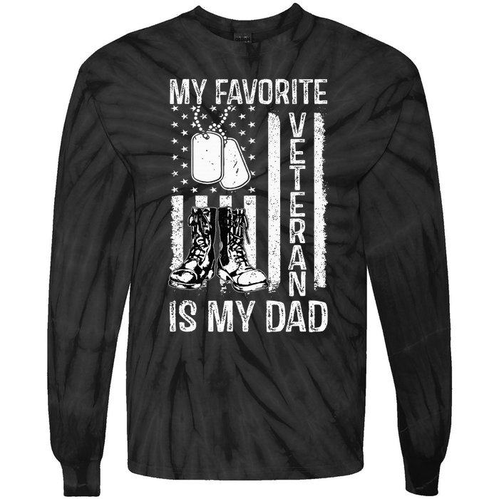 My Favorite Veteran Is My Dad Army Military Veterans Day Tie-Dye Long Sleeve Shirt