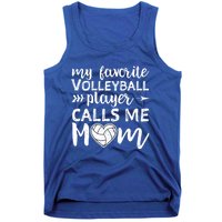 My Favorite Volleyball Player Calls Me Mom Gift Tank Top