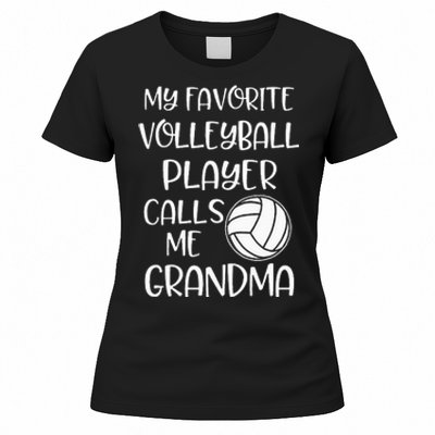 My Favorite Volleyball Player Calls Me Grandma Women's T-Shirt