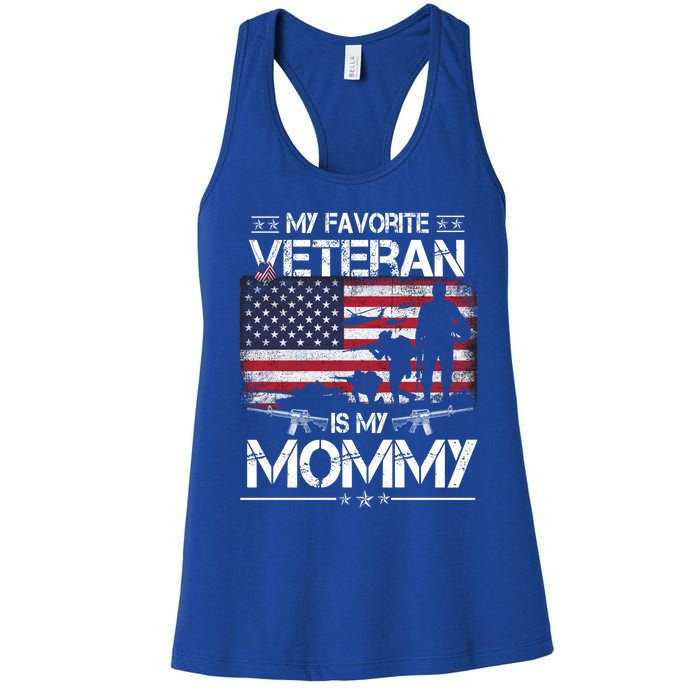 My Favorite Veteran Is My Mommy Gift Flag Mother Veterans Day Gift Women's Racerback Tank