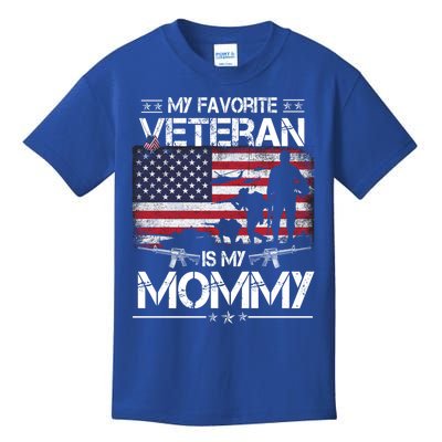 My Favorite Veteran Is My Mommy Gift Flag Mother Veterans Day Gift Kids T-Shirt