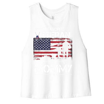 My Favorite Veteran Is My Mommy Gift Flag Mother Veterans Day Gift Women's Racerback Cropped Tank