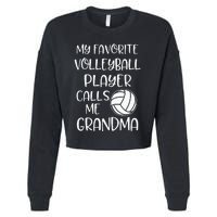 My Favorite Volleyball Player Calls Me Grandma Cropped Pullover Crew