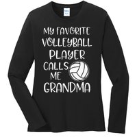 My Favorite Volleyball Player Calls Me Grandma Ladies Long Sleeve Shirt