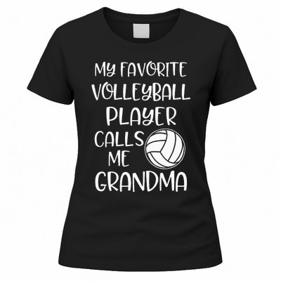 My Favorite Volleyball Player Calls Me Grandma Women's T-Shirt