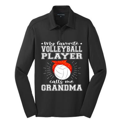 My Favorite Volleyball Player Calls Me Grandma Sport Family Gift Silk Touch Performance Long Sleeve Polo