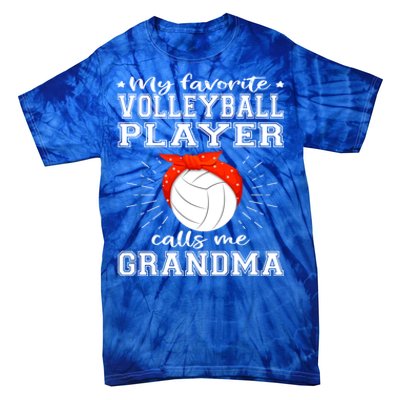 My Favorite Volleyball Player Calls Me Grandma Sport Family Gift Tie-Dye T-Shirt