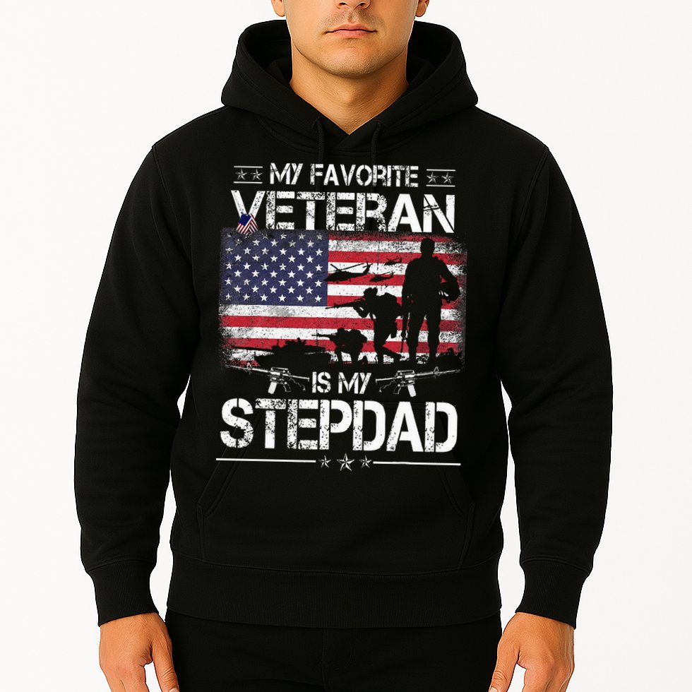 My Favorite Veteran Is My Stepdad Flag Father Veterans Day Hoodie